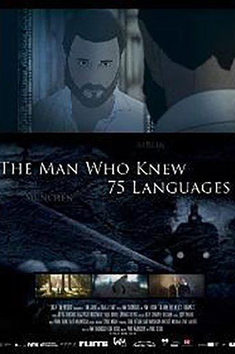 The Man Who Knew 75 Languages film afişi