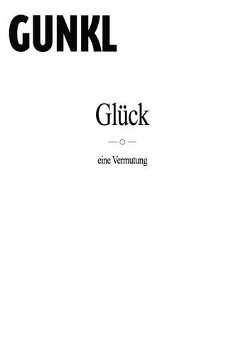 Gunkl: Glück - eine Vermutung film afişi