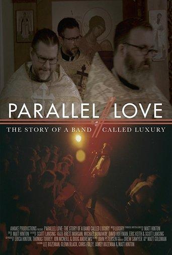 Parallel Love: The Story of a Band Called Luxury film afişi