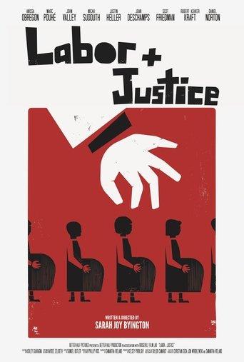 Labor + Justice film afişi