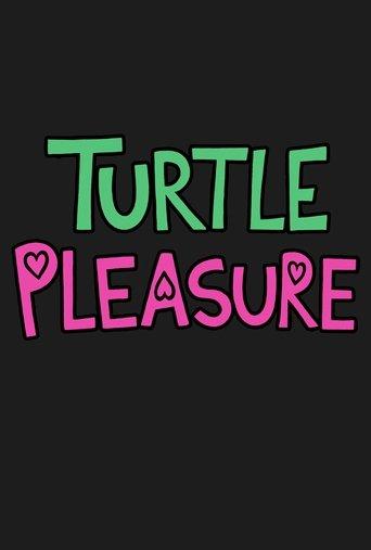 Turtle Pleasure film afişi