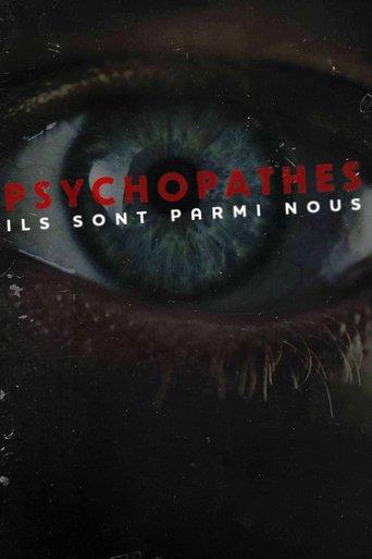 Psychopathes: ils sont parmi nous film afişi
