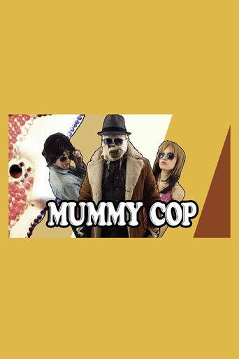 Mummy Cop That '70s Special film afişi
