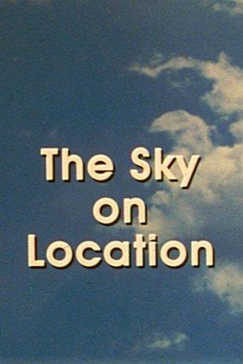 The Sky on Location film afişi