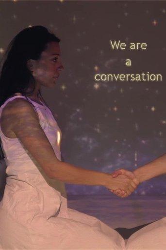 We Are A Conversation film afişi