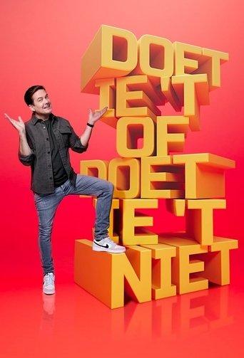 Doet-ie ‘t of doet-ie ‘t niet dizi afişi