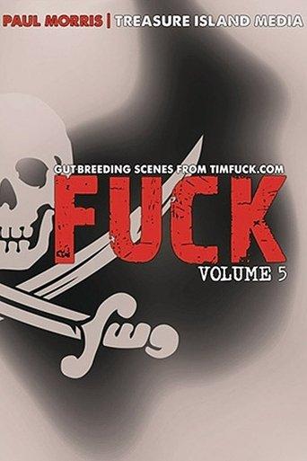 Fuck: Volume 5 film afişi