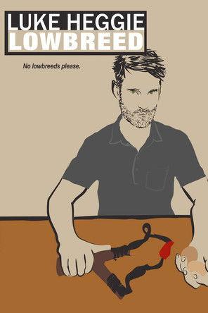 Luke Heggie: LOWBREED film afişi