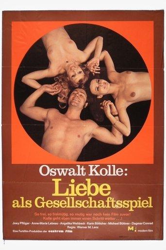 Oswalt Kolle: Liebe als Gesellschaftsspiel film afişi
