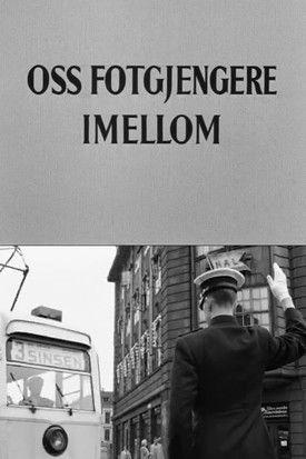 Oslofilm: Oss fotgjengere imellom film afişi
