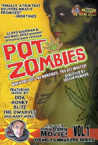 Pot Zombies film afişi