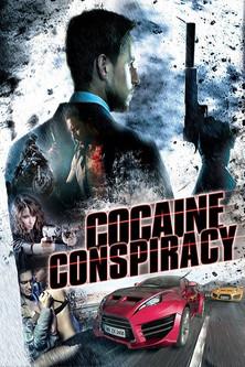 Cocaine Conspiracy film afişi