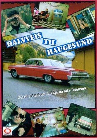 Halfway to Haugesund film afişi