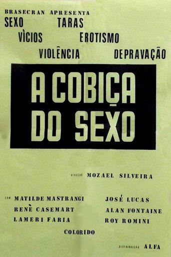 A Cobiça do Sexo film afişi