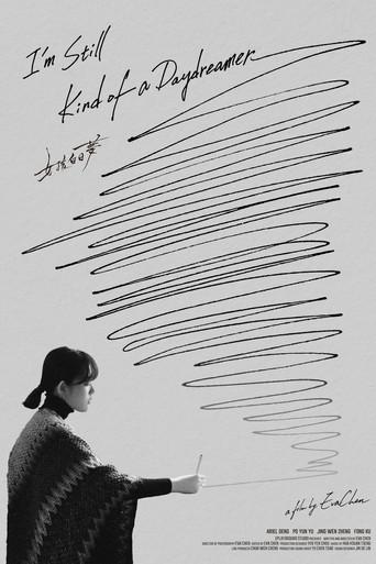 I'm Still Kind of a Daydreamer film afişi