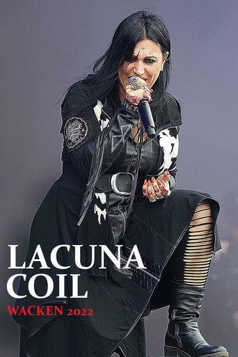 Lacuna Coil - Wacken Open Air 2022 film afişi