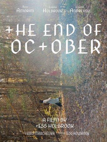 The End of October film afişi