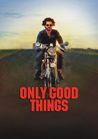 Only Good Things film afişi