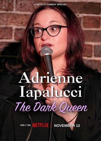 Adrienne Iapalucci: The Dark Queen film afişi
