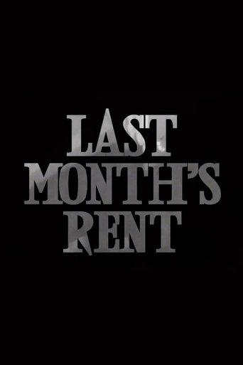 Last Month's Rent film afişi