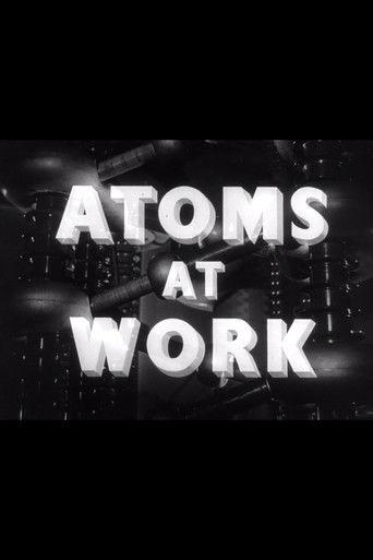 Atoms at Work film afişi