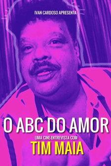 O ABC do Amor de Tim Maia film afişi