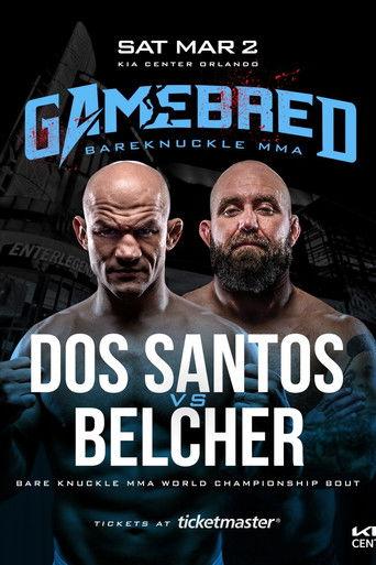 Gamebred BKMMA 7: Dos Santos vs. Belcher film afişi