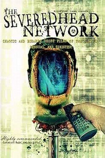 The Severed Head Network film afişi