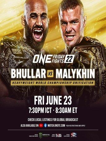 ONE Friday Fights 22: Bhullar vs. Malykhin film afişi