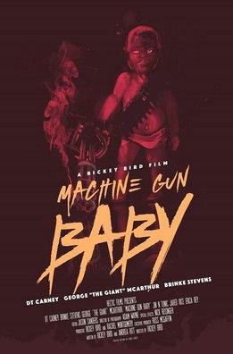 Machine Gun Baby film afişi