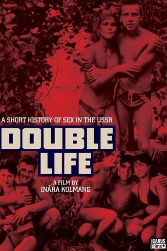 Double Life. A Short History of Sex in the USSR film afişi