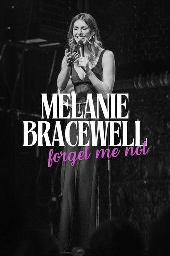 Melanie Bracewell: Forget Me Not film afişi