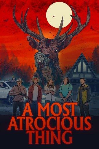 A Most Atrocious Thing film afişi