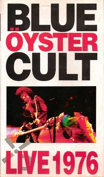 Blue Öyster Cult: Live 1976 film afişi