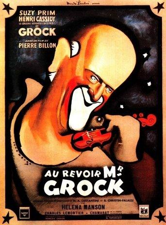 Farewell Mister Grock film afişi