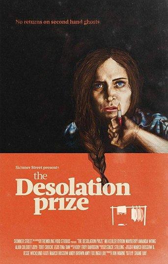 The Desolation Prize film afişi