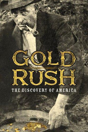 Gold Rush: The Discovery of America dizi afişi