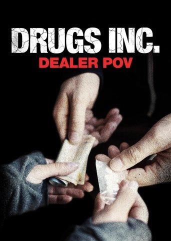 Drugs, Inc.: Dealer Pov film afişi