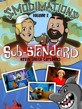 Smodimations Volume 2: Sub-Standard Kevin Smith Cartoons film afişi