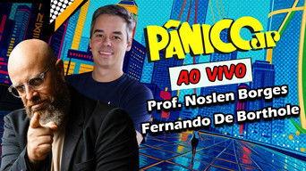 PROF. NOSLEN BORGES E FERNANDO DE BORTHOLE | PÂNICO - 25/06/2025