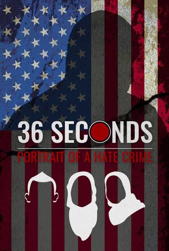 36 Seconds: Portrait of a Hate Crime film afişi