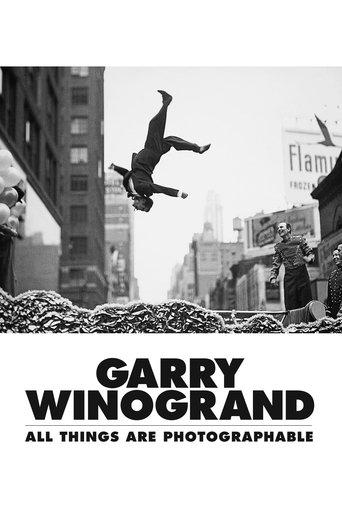 Garry Winogrand: All Things Are Photographable film afişi