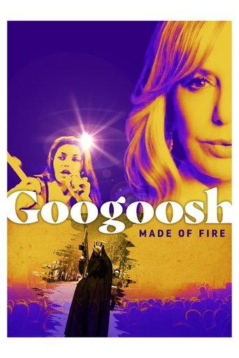 Googoosh: Made of Fire film afişi