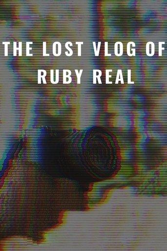 The Lost Vlog of Ruby Real film afişi