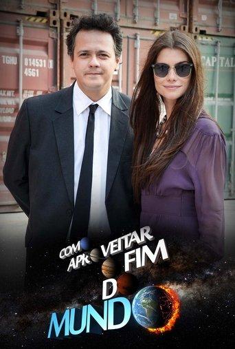 Como Aproveitar o Fim do Mundo dizi afişi