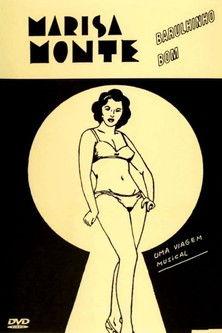 Marisa Monte: Barulhinho Bom - Uma Viagem Musical film afişi