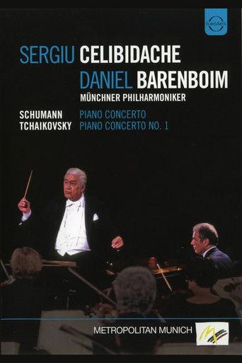 Daniel Barenboim & Sergiu Celibidache: Schumann, Piano Concerto / Tchaikovsky, Piano Concerto No. 1 film afişi