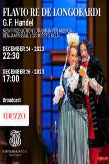 Haendel : Flavio, re de' Longobardi film afişi