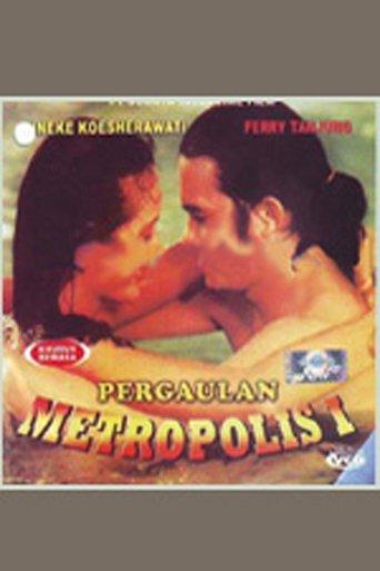 Pergaulan Metropolis film afişi