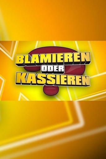 Blamieren oder Kassieren XL dizi afişi